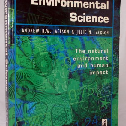 Environmental Science: The Natural Environment and Human Impacts