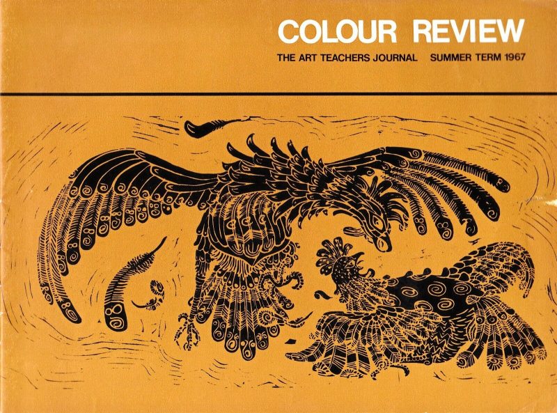 Colour Review: The Art Teachers Journal Summer Term 1967