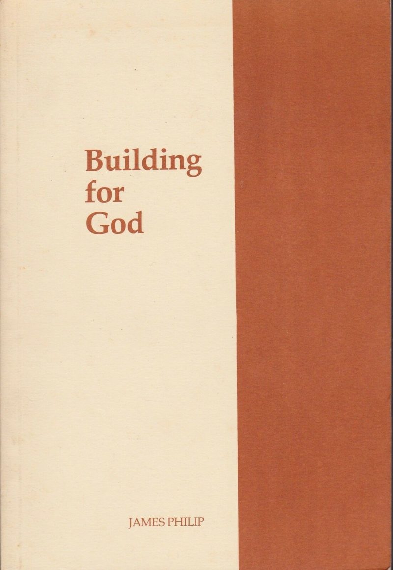 Building for God: Studies in the Book of Nehemiah