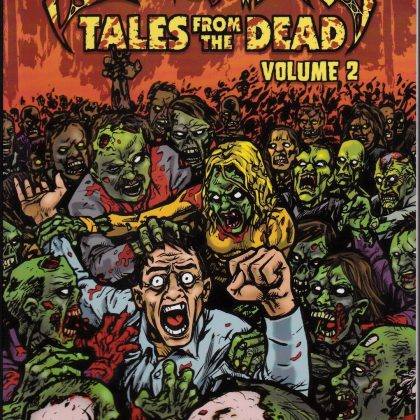 Fleshrot: Tales From the Dead - Volume Two
