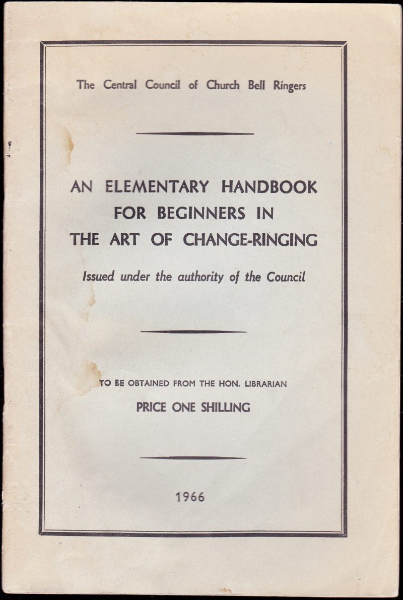 Elementary Handbook for Beginners in the Art of Change Ringing