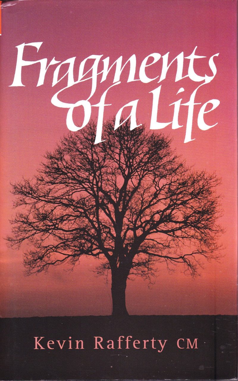 Fragments of a Life