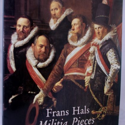 Frans Hals Militia Pieces