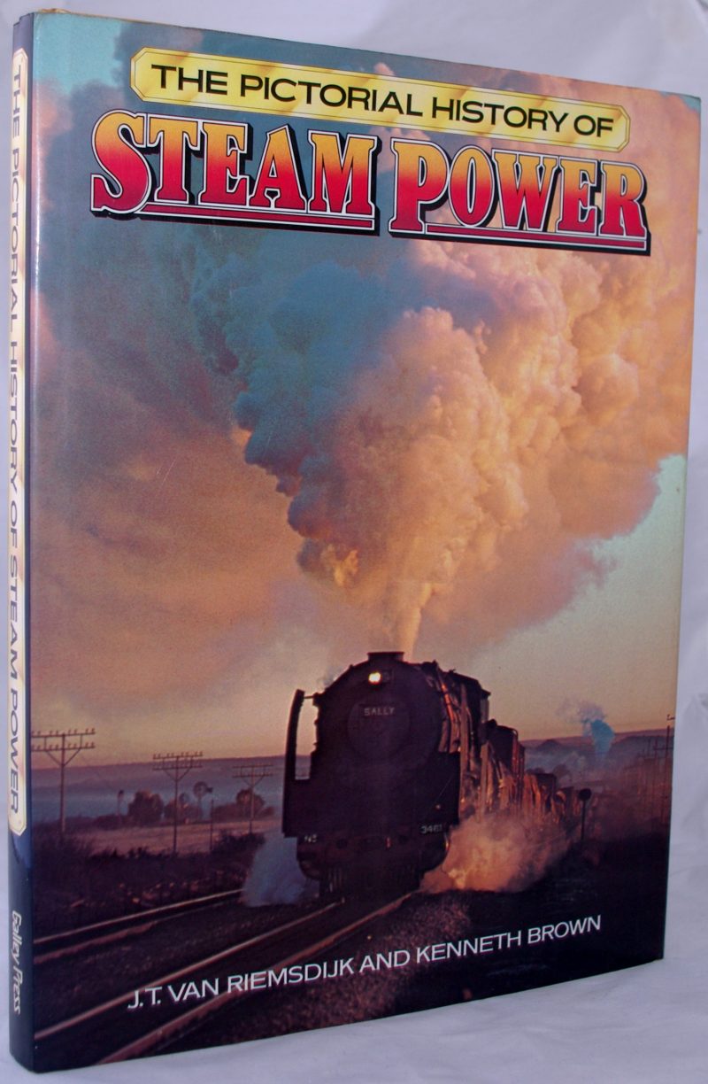 The Pictorial History of Steam Power